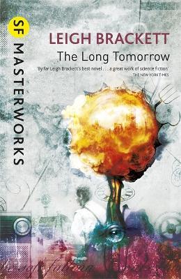 The Long Tomorrow - Leigh Brackett - cover
