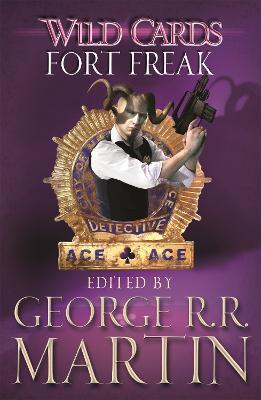 Wild Cards: Fort Freak - George R.R. Martin - cover