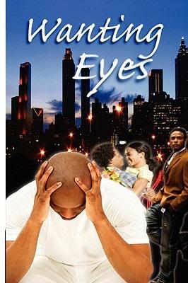 Wanting Eyes - Ron Broussard - cover