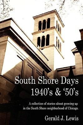South Shore Days 1940's & '50's - Gerald Lewis - cover