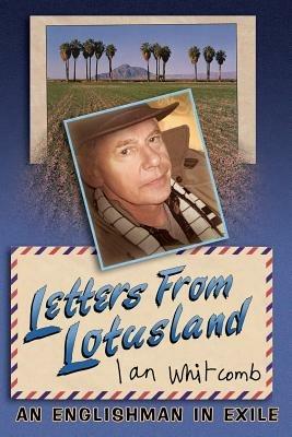 Letters From Lotusland - Ian Whitcomb - cover