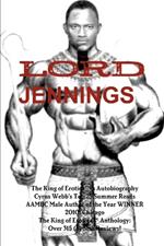 King of Erotica 8: L/O/Rd Jennings (Book 2 of 2) Autobiography