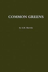 Common Greens - A M Sherwin - cover