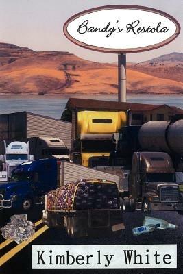 Bandy's Restola - Kimberly White - cover