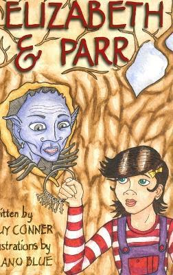 Elizabeth and Parr - Guy Conner - cover