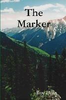 The Marker - Roy Dean - cover