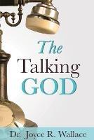 The Talking God - Joyce R Wallace - cover