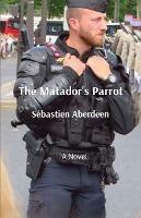 The Matador's Parrot - Mark Albro - cover