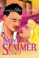New York, Summer, 2001 - Alex Haseltine - cover