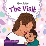 Nana and Me: The Visit