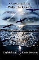 Conversations With The Ocean