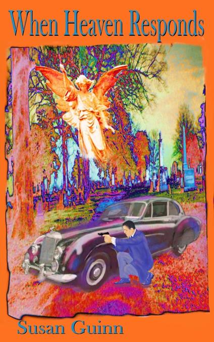 When Heaven Responds