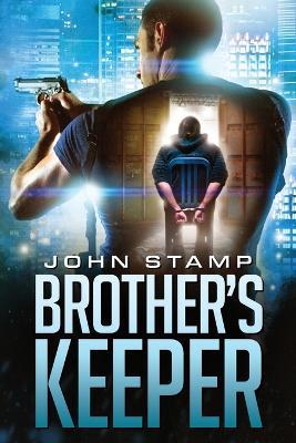 Brother's Keeper - John Stamp - cover
