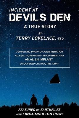 Incident at Devils Den: A True Story, by Terry Lovelace, Esq - Terry Lovelace - cover