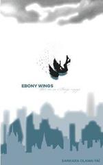 Ebony wings take me on a strange voyage