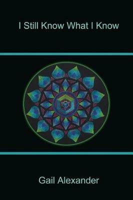 I Still Know What I Know - Gail Alexander - cover