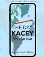 The Day Kacey Met Grace