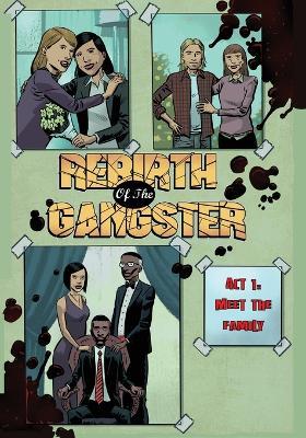 Rebirth of the Gangster Act 1: Meet the Family - Cj Standal - cover