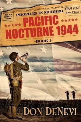 Pacific Nocturne, 1944 - Don DeNevi - cover