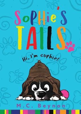 Sophie's Tails - M C Beynon - cover