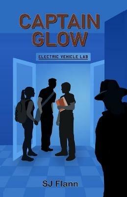 Captain Glow - S J Flann - cover
