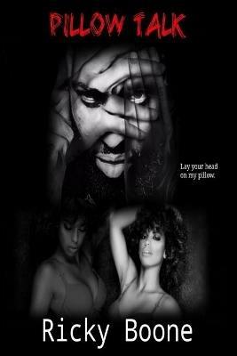 Pillow Talk - Ricky Boone - cover