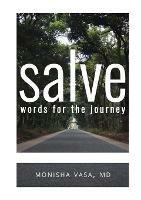 Salve: Words For The Journey