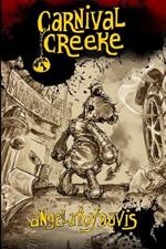 Carnival Creeke: Book 1