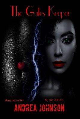 The Gates Keeper - Andrea Johnson - cover