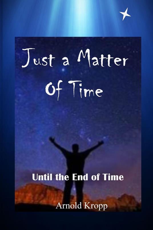 Just A Matter Of time