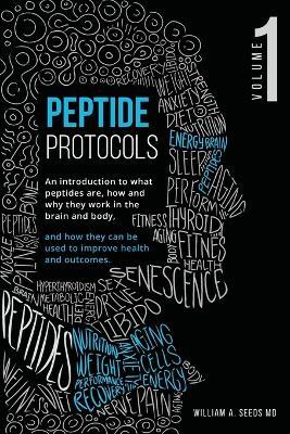 Peptide Protocols: Volume One - William A Seeds - cover