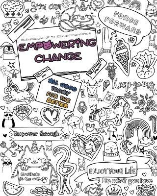 Empowering Change: All good today for the better - Edward F T Charfauros - cover