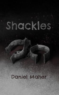 Shackles - Daniel Maher - cover