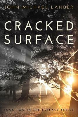 Cracked Surface - John-Michael Lander - cover