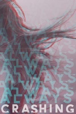 Always Crashing Issue Three - cover