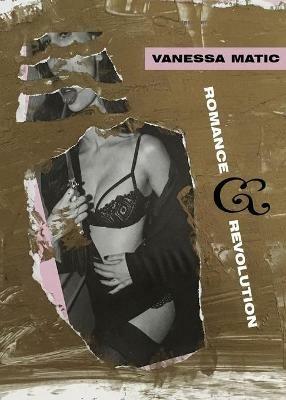 Romance & Revolution - Vanessa Matic - cover