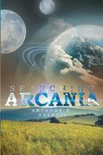 Searching Arcania