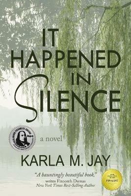 It Happened in Silence - Karla M Jay - cover