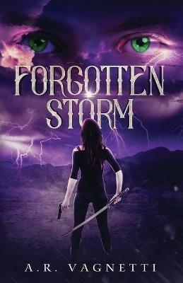 Forgotten Storm - A R Vagnetti - cover
