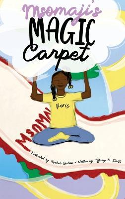 Msomaji's Magic Carpet - Tiffany Smith - cover