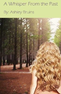 A Whisper From the Past - Ashley Bruins - cover