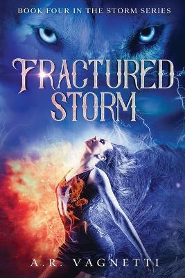 Fractured Storm - A R Vagnetti - cover