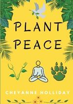Plant Peace