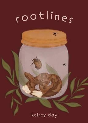 rootlines: a poetry collection - Kelsey Day - cover
