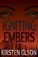 Igniting Embers - Kirsten Olson - cover