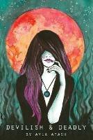 Devilish and Deadly - Ayla Atash - cover