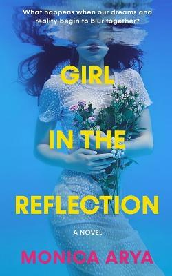 Girl in the Reflection - Monica Arya - cover