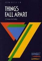 Things Fall Apart: York Notes for GCSE - Chinua Achebe,S. Bushrui,A.N. Jeffares - cover
