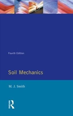Soil Mechanics - Michael John Smith - cover