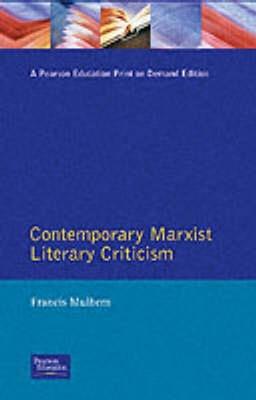 Contemporary Marxist Literary Criticism - Francis Mulhern - cover